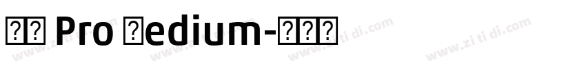 小米 Pro Medium字体转换